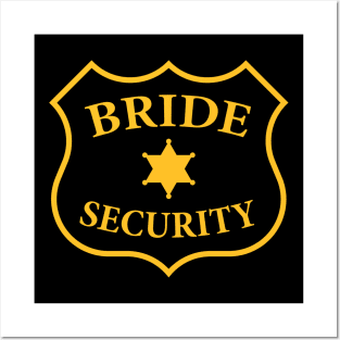 Bride Security Patch (Team Bride / Hen Night / Gold) Posters and Art